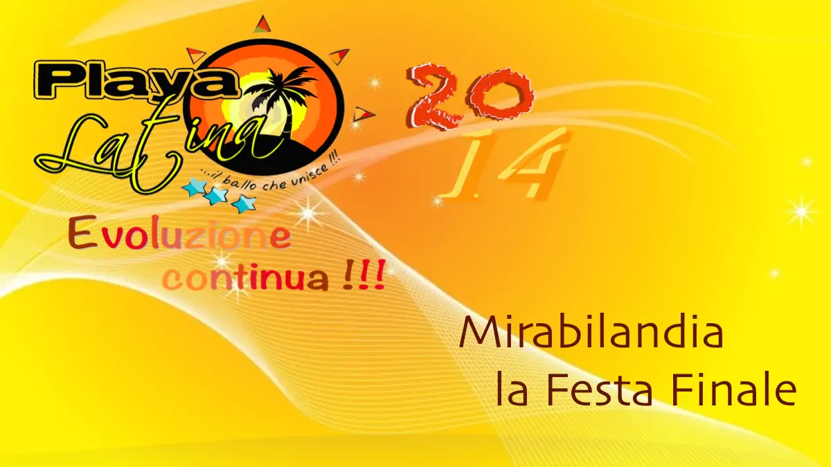 Playa Latina 2014 Mirabilandia festa finale Tiziana Tozzola logo